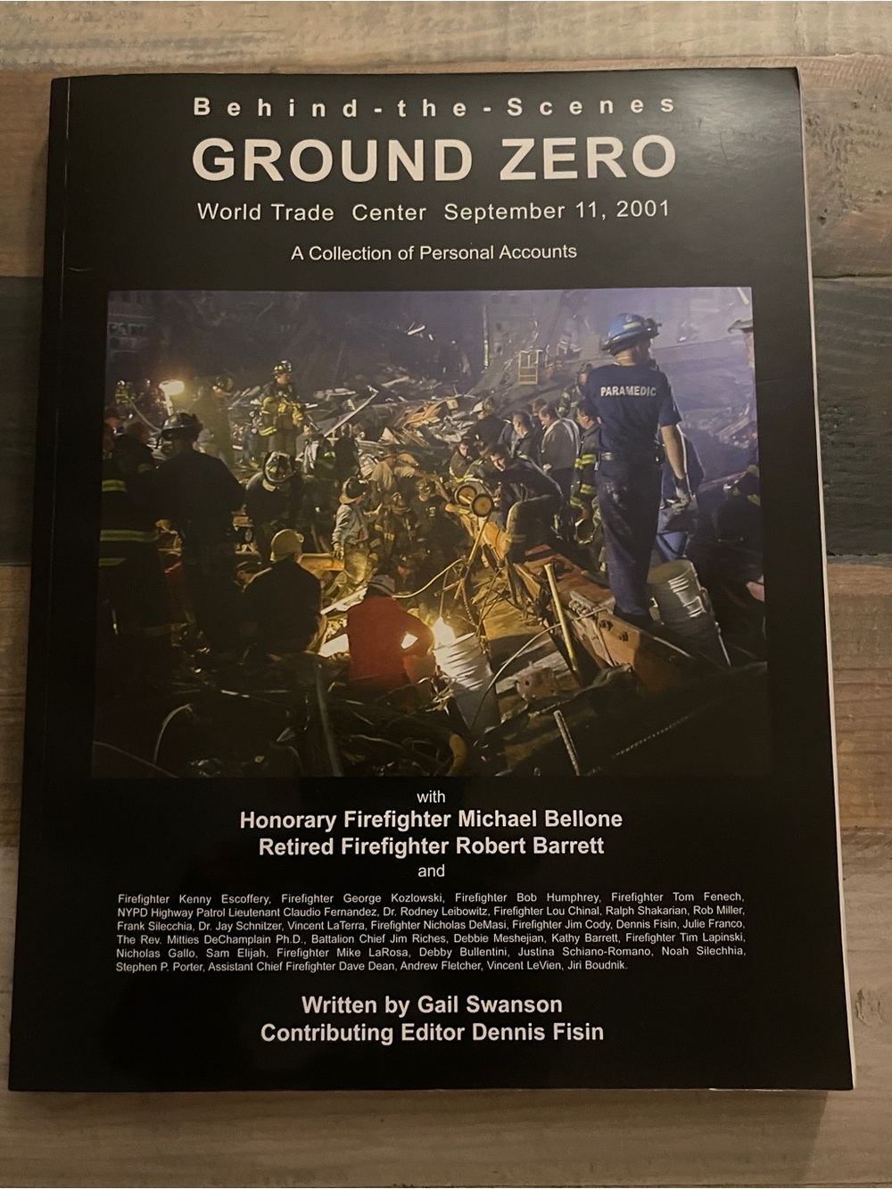RARE 2003 9/11 Ground Zero 1st Edition Book Signed & Inscribed Michael Bellone